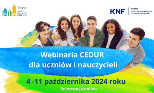 Zdjęcie do Webinaria  w ramach projektu Centrum Edukacji dla Uczestnik&oacute;w Rynku - CEDUR